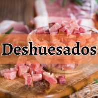 Deshuesados